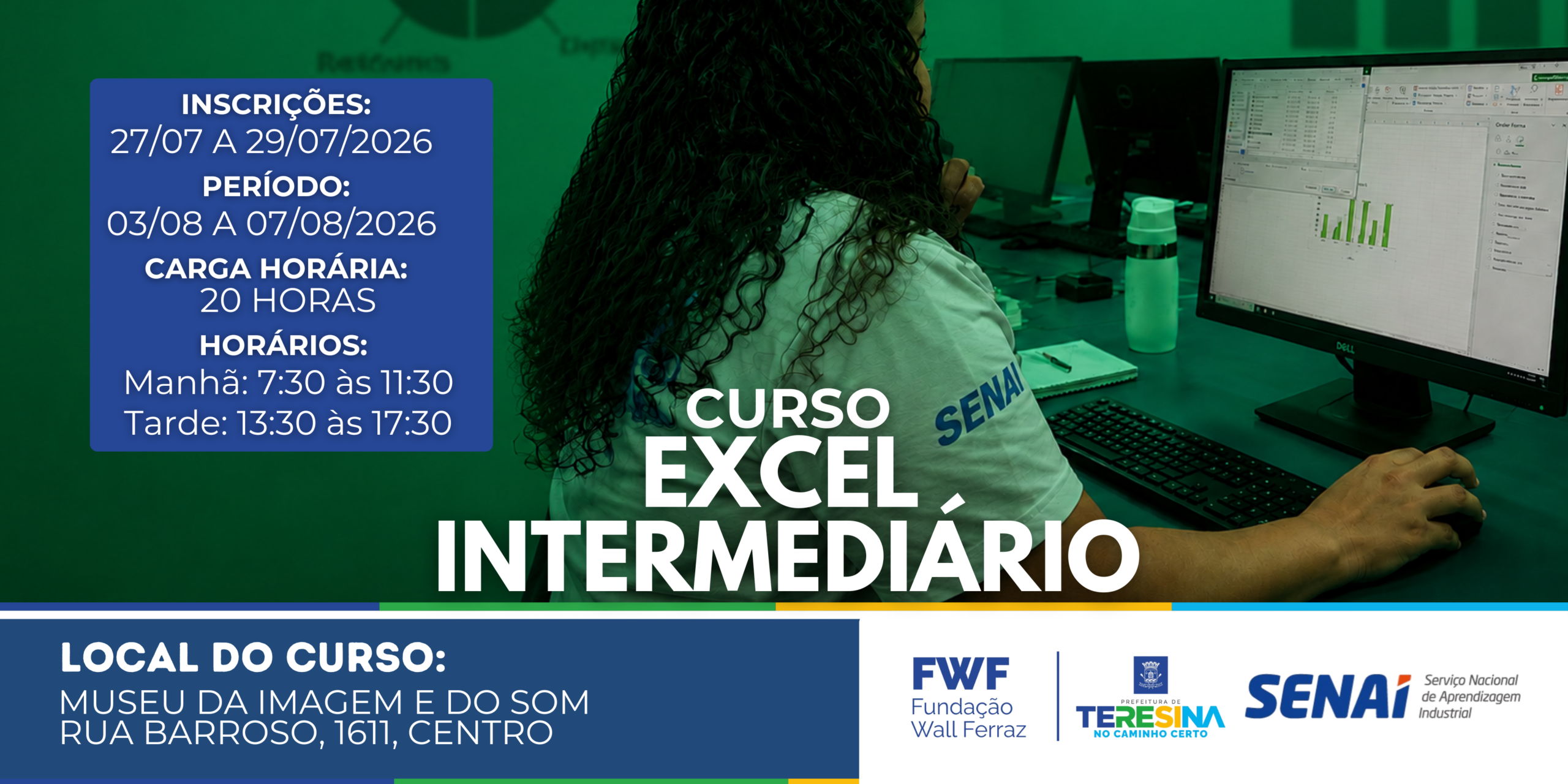 Fundação Wall Ferraz e SENAI abrem inscrições para cursos gratuitos de Excel Intermediário e Operador de Computador