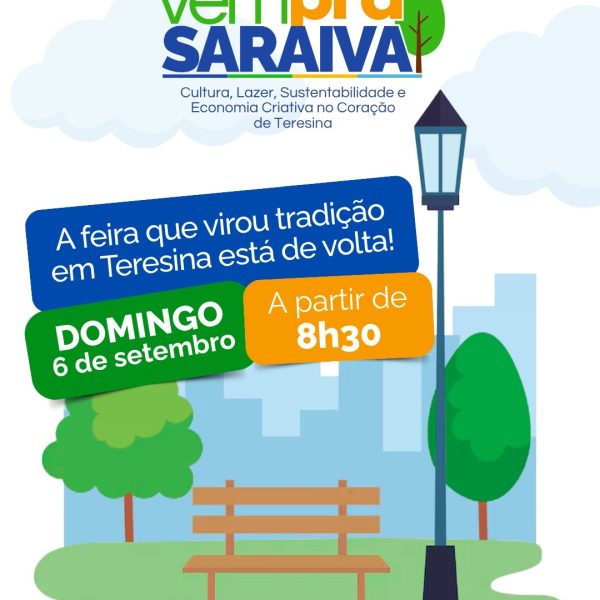 Feira Vem pra Saraiva está de volta ao Centro de Teresina