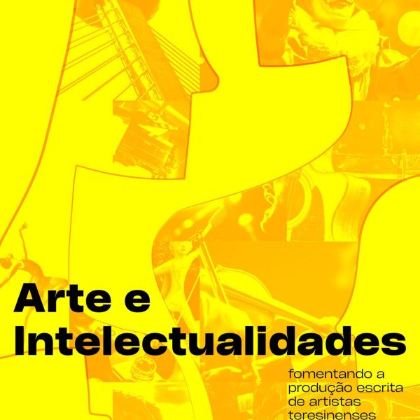 Projeto “Arte e Intelectualidades” realiza oficina de criação e produção de textos para incentivar a escrita de artistas em Teresina