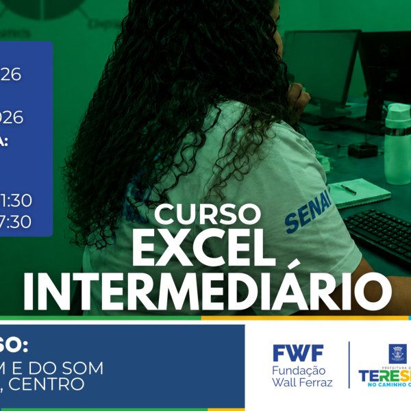 Fundação Wall Ferraz e SENAI abrem inscrições para cursos gratuitos de Excel Intermediário e Operador de Computador